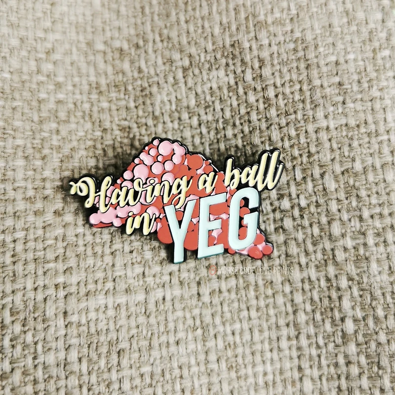 Having A Ball In YEG Enamel Pin