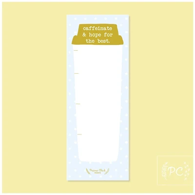 Caffeinate And Hope Note Pad