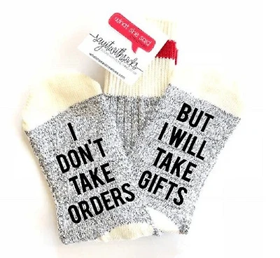 Don't Take Orders Socks