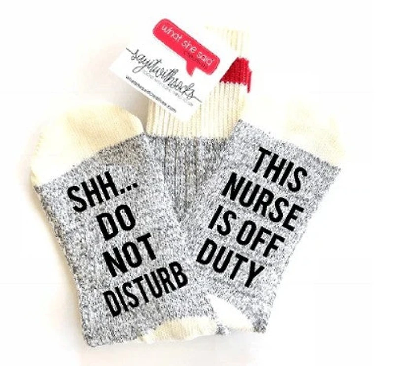 Nurse If Off Duty Socks