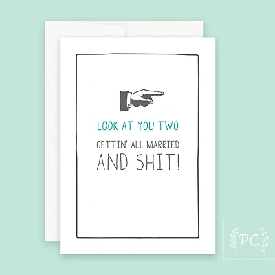 Look At You Two / Married Card - Prairie Chick Prints