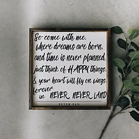 So Come With Me / Peter Pan (13x13) Wooden Sign - William Rae Designs