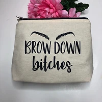 Brow Down Bitches Make Up Bag - Love Jupiter