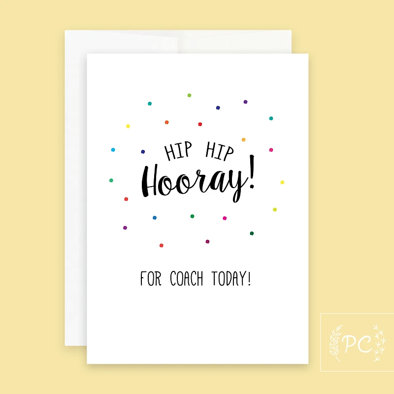 Hip Hip Hooray For Coach Today Card - Prairie Chick Prints
