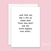A Fed Up Woman Card - Prairie Chick Prints