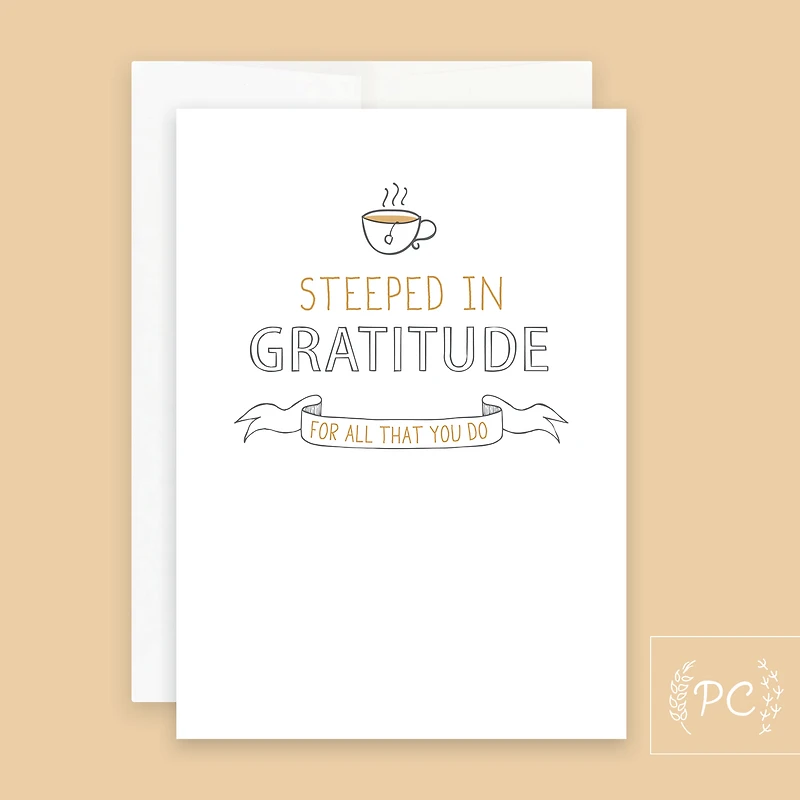 Steeped In Gratitude Card - Prairie Chick Prints