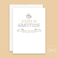 Steeped In Gratitude Card - Prairie Chick Prints