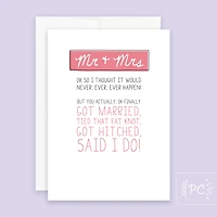 Mr & Mrs I Thought It Would Never Happen Card - Prairie Chick Prints