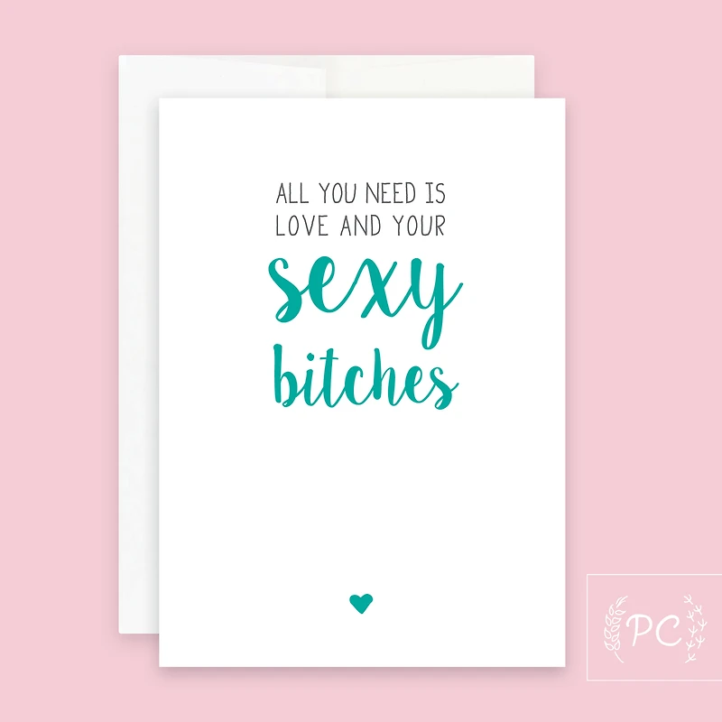 Sexy Bitches Card - Prairie Chick Prints