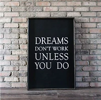 Dreams Don't Work Unless You Do (24x36) Wooden Sign - William Rae Designs