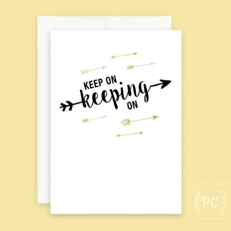 Keep On Card - Prairie Chick Prints