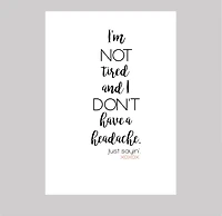 Not Tired Card - What She Said Creatives