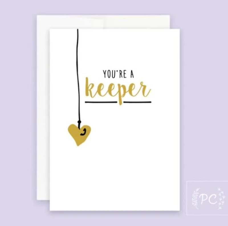 You're A Keeper Card - Prairie Chick Prints