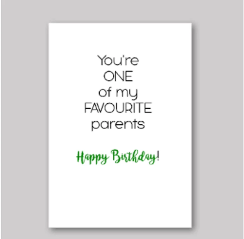 Favourite Parent Card - What She Said Creatives