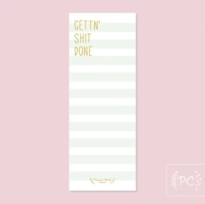 Gettn Shit Done / Notepad - Prairie Chick Prints