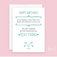 Happy Birthday Gorgeous Card - Prairie Chick Prints