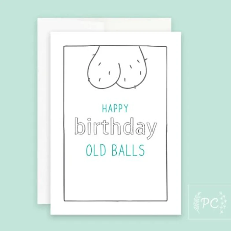 Happy Birthday Old Balls Card - Prairie Chick Prints