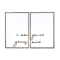 I Am Yours You Are Mine (24x36) Wooden Sign