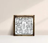 I Just Like Cats, Ok? (7x7) Wooden Sign - William Rae Designs