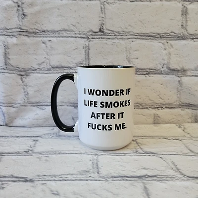 I Wonder If Life Smokes / 15oz Mug - All Decked Out