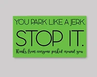 Jerk Parking Cards - What She Said Creatives