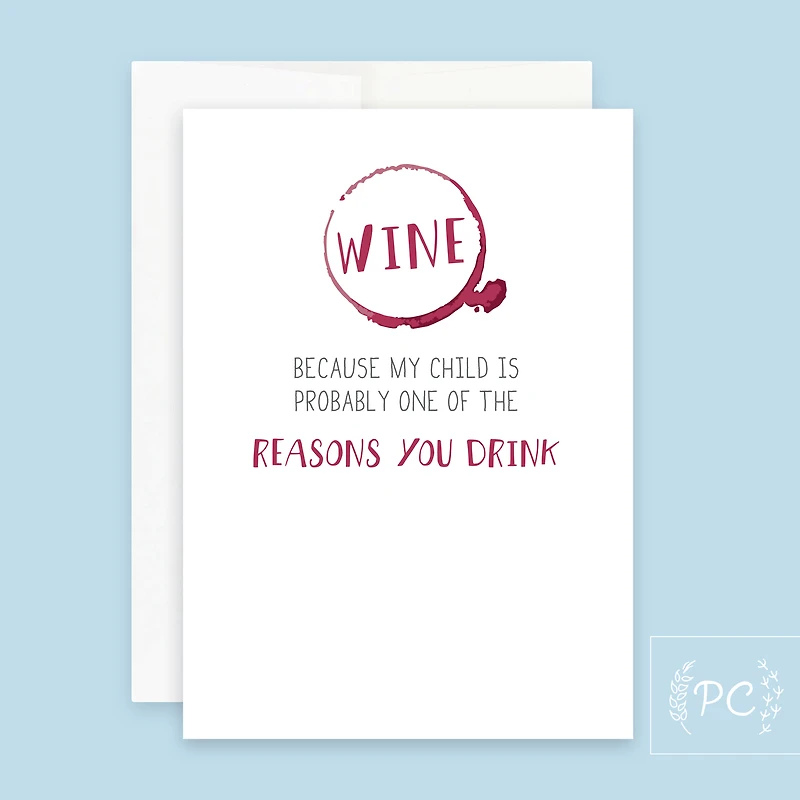 Reasons You Drink Teacher Card - Prairie Chick Prints