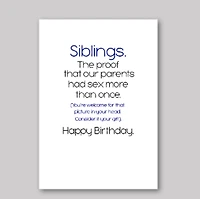 Siblings Are Proof Card - What She Said Creatives