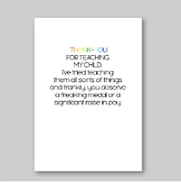 Thank You For Teaching Card - What She Said Creatives