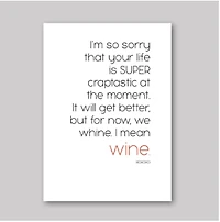 Whine or Wine Card - What She Said Creatives