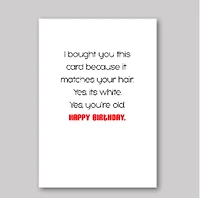 Yes, You're Old Card - What She Said Creatives