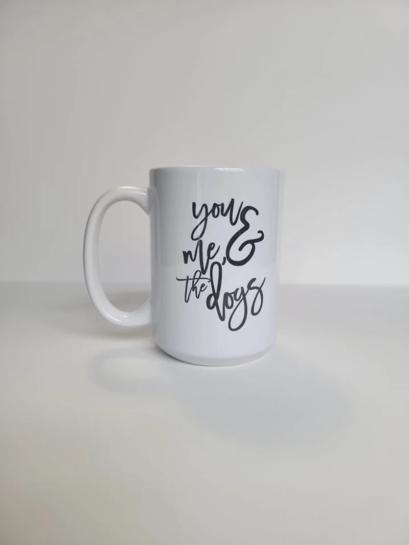 You, Me & The Dogs / 15oz Mug - All Decked Out
