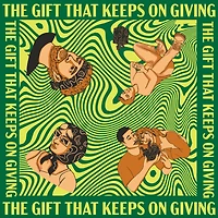 The Gift That Keeps On Giving