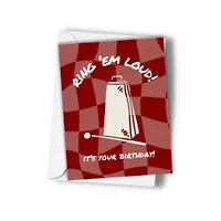 Ring 'Em Loud Cowbell Birthday Card