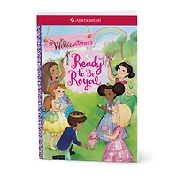 Ready to Be Royal Book (WellieWishers™)