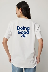 T-shirt Doing Good AF
