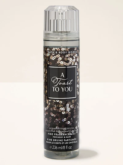 A Toast To You Fine Fragrance Mist