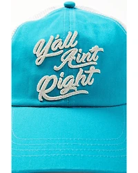 Idyllwind Women's Y'all Ain't Right Embroidered Mesh Back Ball Cap
