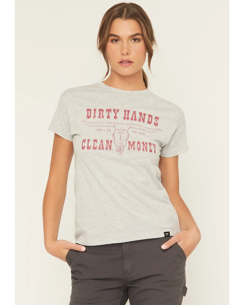 Troll Co Women's Dirty Hands Clean Money Longhorn Short Sleeve Graphic Tee