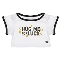 St. Patrick's Day Hug Me for Luck T-Shirt