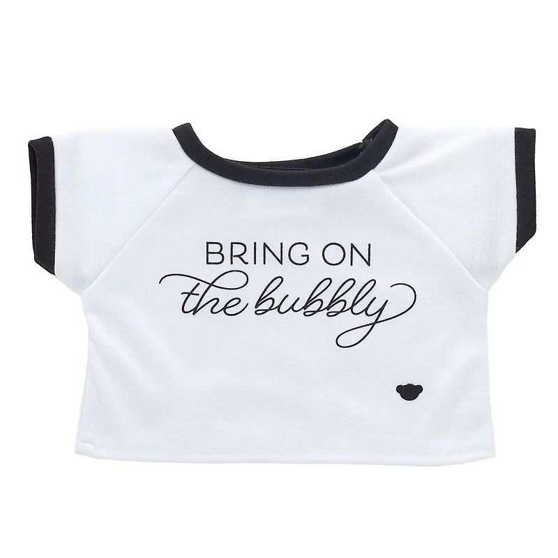 Bring on the Bubbly T-Shirt