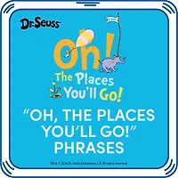 Oh, the Places You'll Go! Phrases