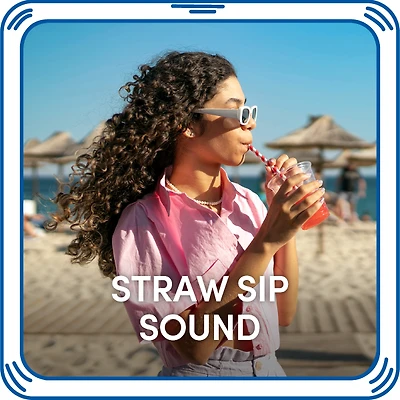 Straw Sip Sound