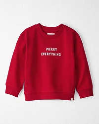 Toddler Merry Everything Holiday Sweatshirt Made with Organic Cotton