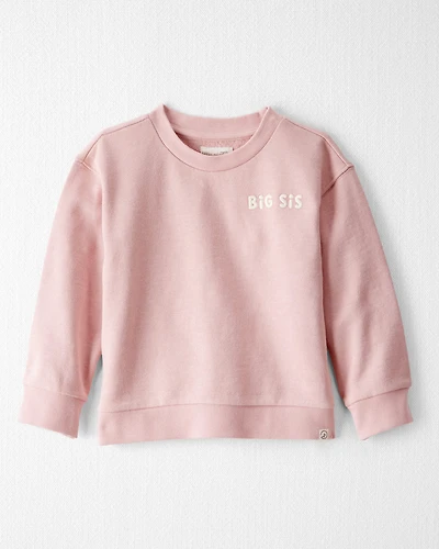 Toddler Organic Cotton Big Sis Sweatshirt