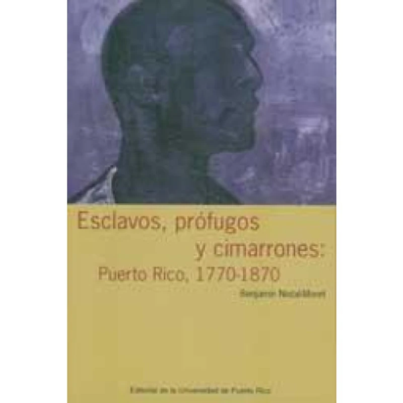 ESCLAVOS, PROFUGOS Y CIMARRONES