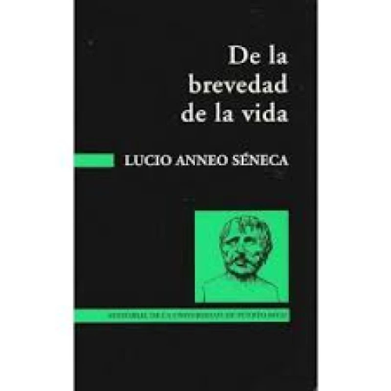 DE LA BREVEDAD DE LA VIDA