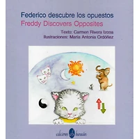 FEDERICO DESCUBRE LOS OPUESTOS BILINGUE