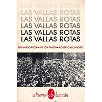 LAS VALLAS ROTAS