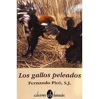 LOS GALLOS PELEADOS
