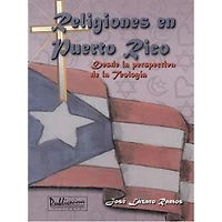 RELIGIONES EN PUERTO RICO  DESDE LA PERS